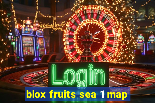 blox fruits sea 1 map